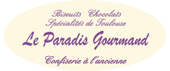 Le Paradis Gourmand - Confiserie à l'ancienne